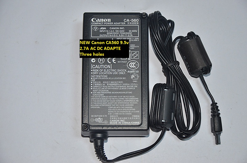 NEW Canon CA560 9.5v 2.7A AC DC ADAPTE Three holes